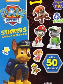 Paw Patrol Stickers - Cuccioli senza Paura