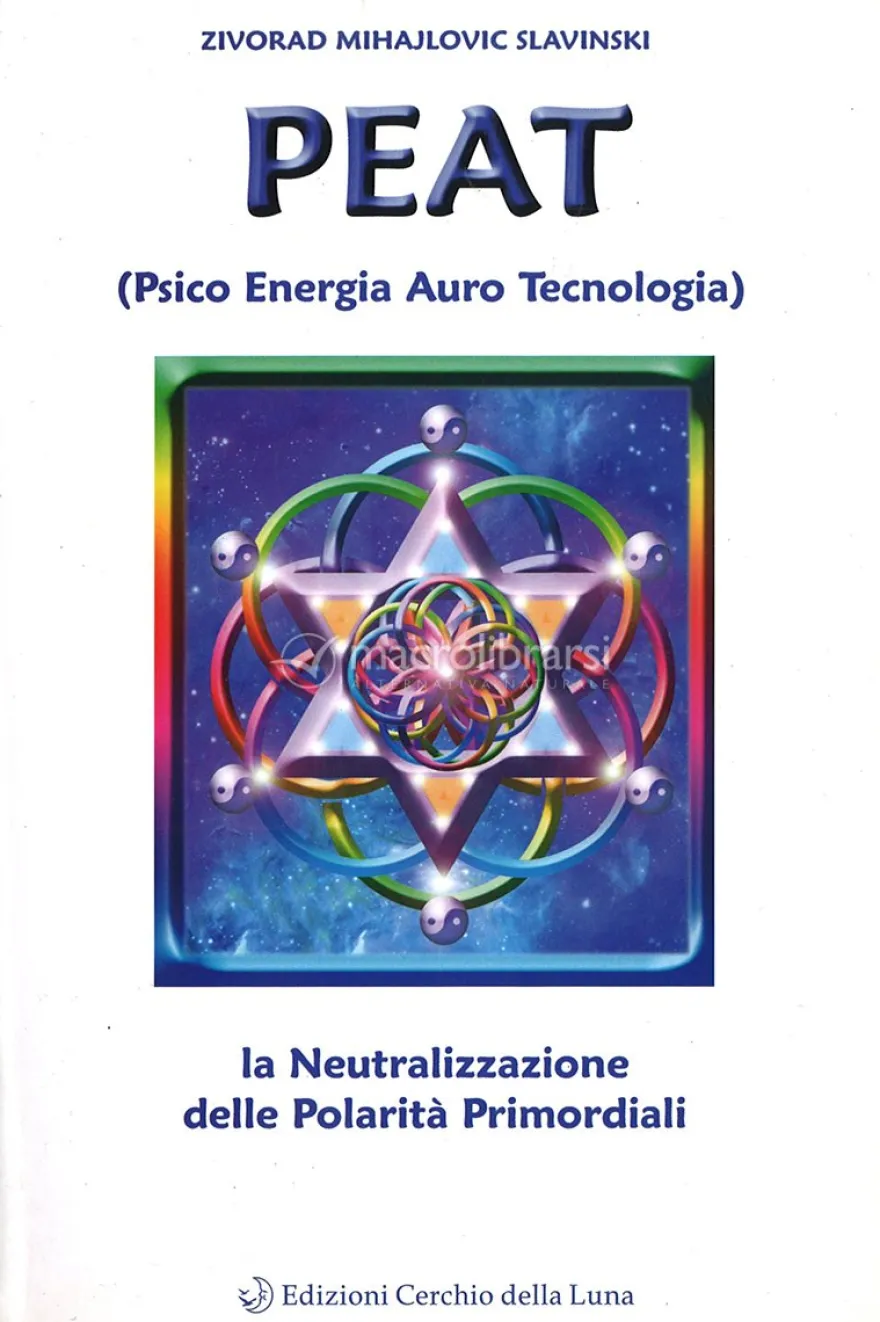 Peat e la Neutralizzazione delle Polarità Primordiali