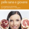 Pelle Sana e Giovane