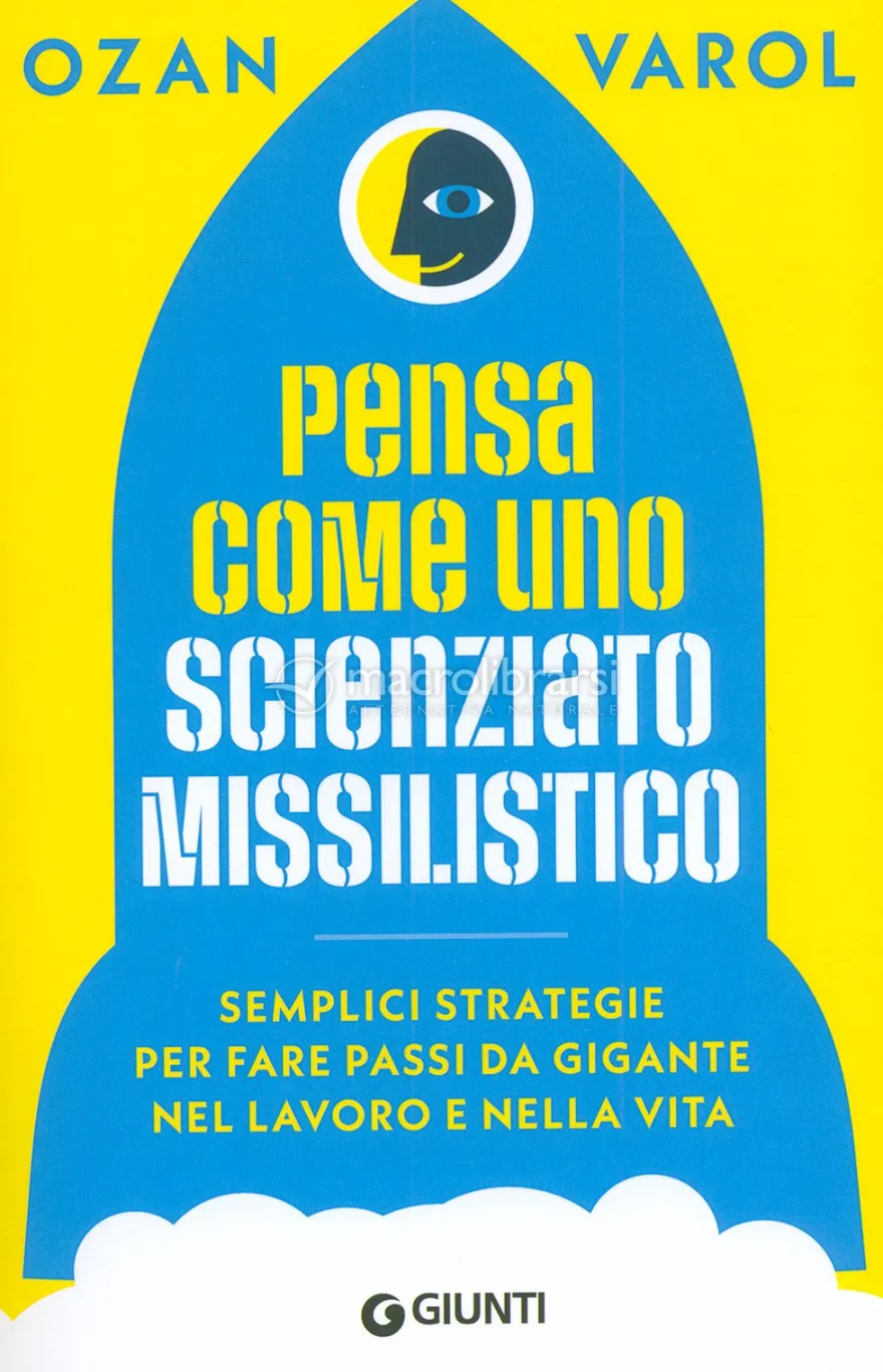Pensa come uno Scienziato Missilistico