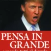 Pensa in Grande e Manda Tutti al Diavolo