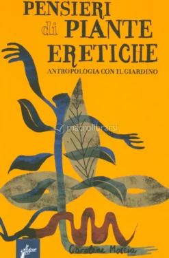 Pensieri di Piante Eretiche