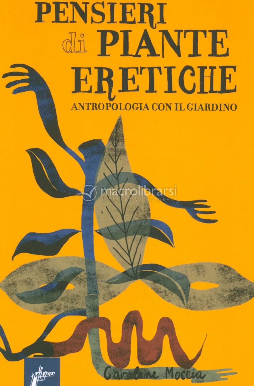 Pensieri di Piante Eretiche