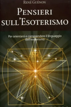 Pensieri sull'Esoterismo