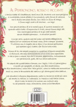 Peperoncino - Rosso, Piccante, Stimolante, Tra Cucina e Salute, Tra Desiderio e Timore