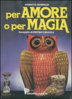 Per Amore o per Magia