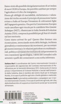 Perchè Fermare i Nuovi Ogm