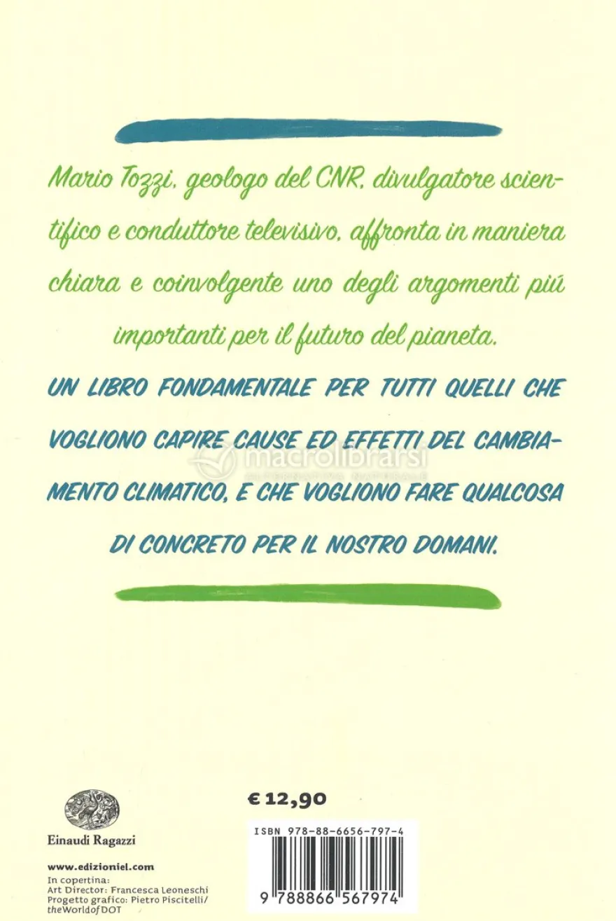 Perchè il Clima Sta Cambiando?