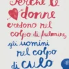 Perché le Donne Credono nel Colpo di Fulmine, gli Uomini nel Colpo di Culo