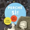 Perché Sì!