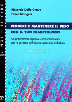 Perdere e Mantenere il Peso con il tuo Diabetologo
