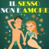 Per gli uomini il Sesso non è Amore