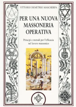 Per una nuova Massoneria Operativa