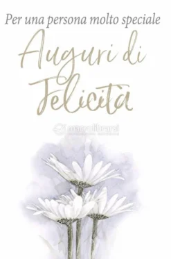 Per una Persona Molto Speciale: Auguri di Felicità