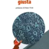 Per un'Economia Giusta