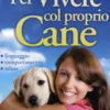 Per Vivere col Proprio Cane