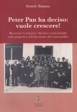 Peter Pan ha Deciso: Vuole Crescere!