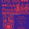 Pharmako/Gnosis