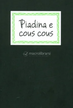 Piadina e Cous Cous