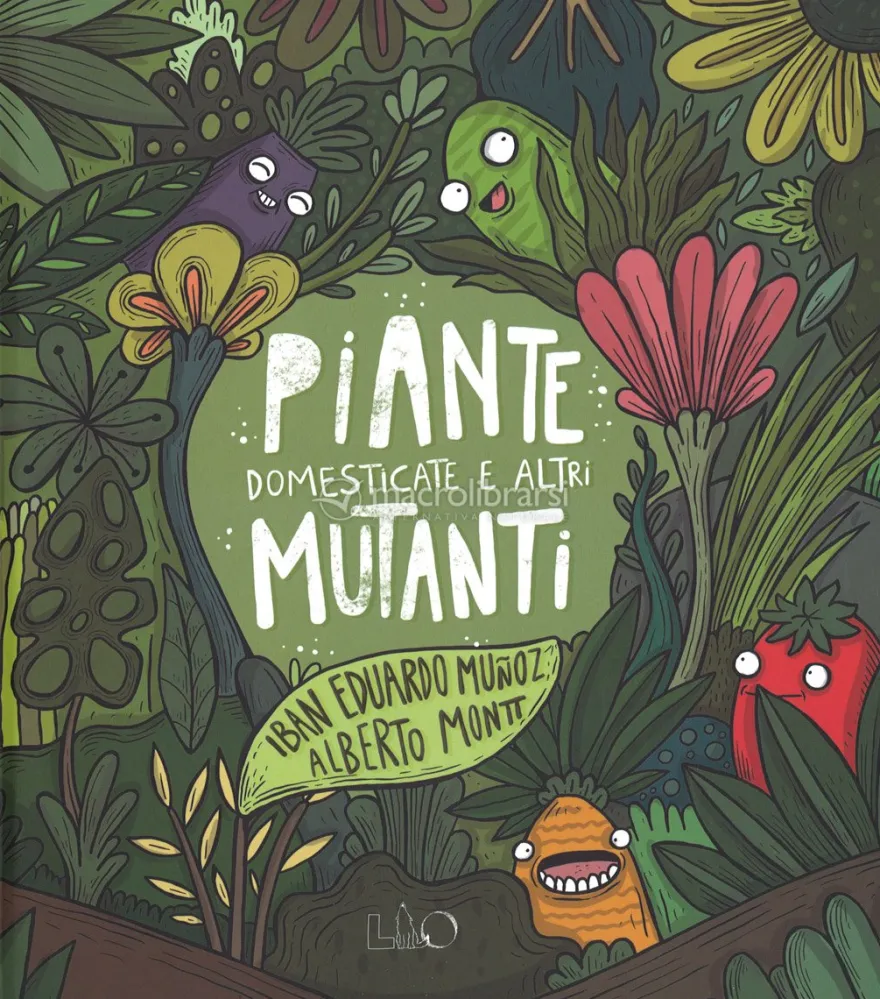 Piante Domesticate e Altri Mutanti