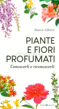 Piante e Fiori Profumati