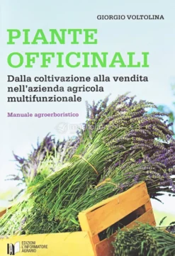 Piante Officinali - Manuale Agroerboristico