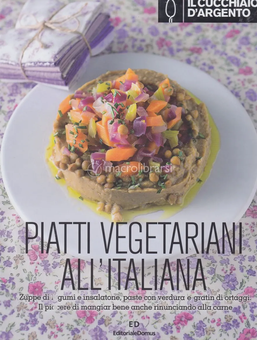 Piatti Vegetariani all'Italiana