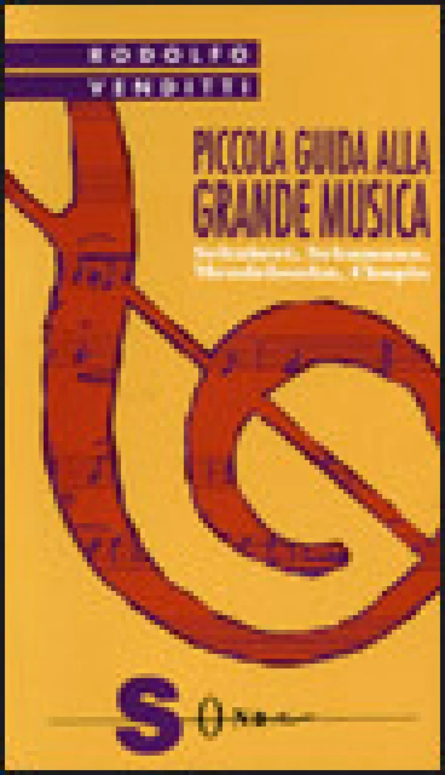 Piccola Guida alla Grande Musica - Vol. 2