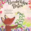 Piccola Volpe e Bruco