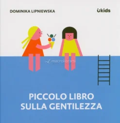 Piccolo Libro sulla Gentilezza