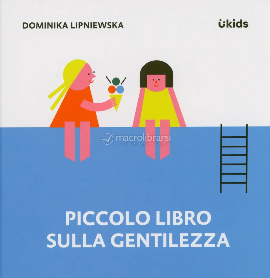 Piccolo Libro sulla Gentilezza