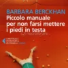 Piccolo Manuale per non Farsi Mettere i Piedi in Testa