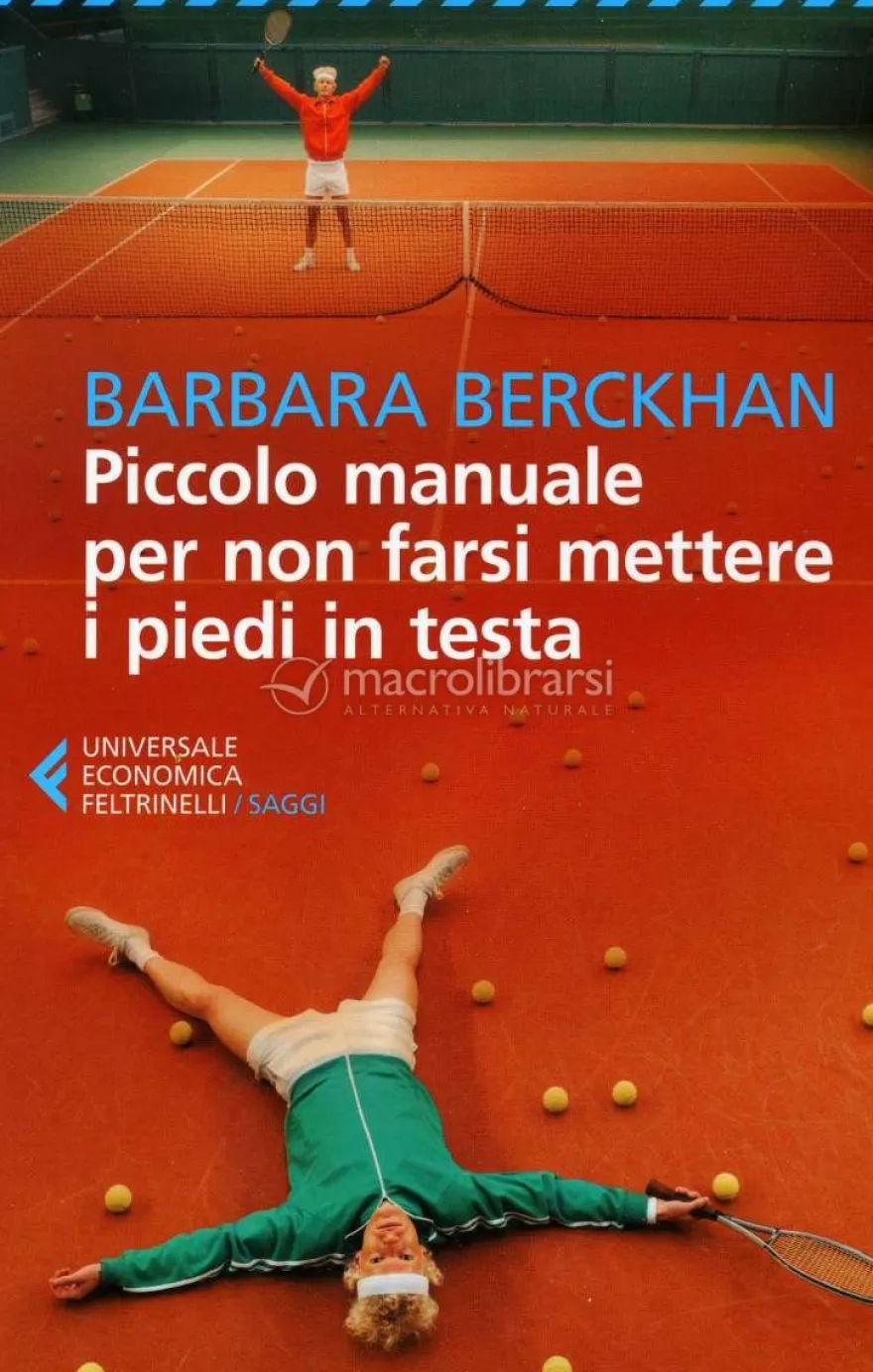 Piccolo Manuale per non Farsi Mettere i Piedi in Testa