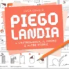 Piegolandia