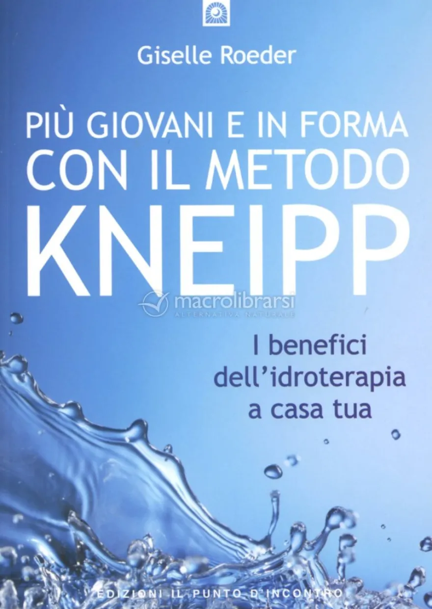 Più Giovani e in Forma con il Metodo Kneipp