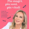 Più magri, Più Sani, Più Belli