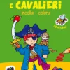 Pirati e Cavalieri