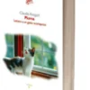 Piuma - Lettera a un Gatto Scomparso