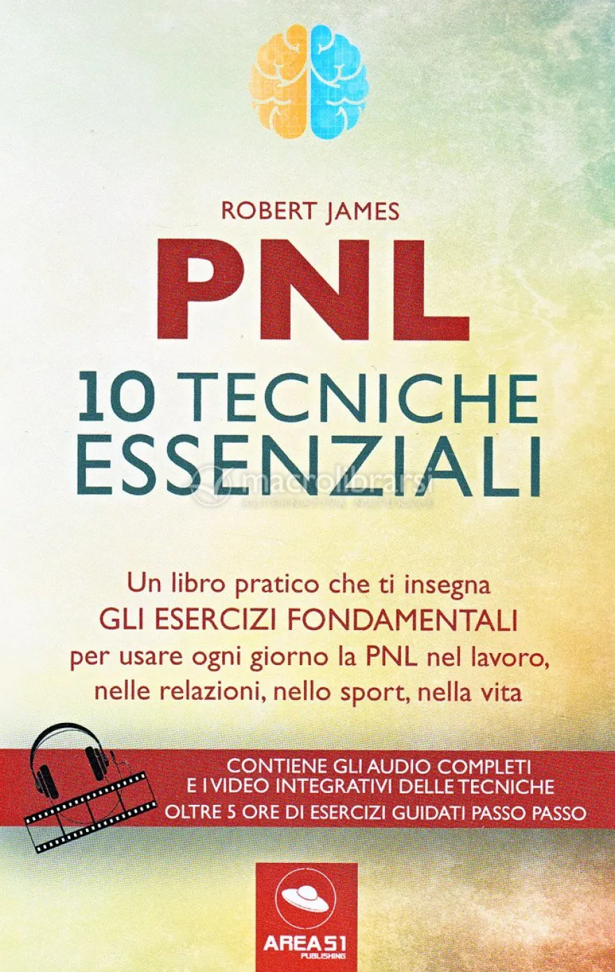 PNL - 10 Tecniche Essenziali