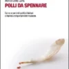 Polli da Spennare