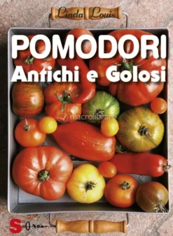 Pomodori Antichi e Golosi