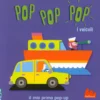 Pop Pop Pop - I Veicoli