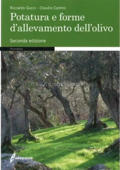 Potatura e Forme d'Allevamento dell'Olivo