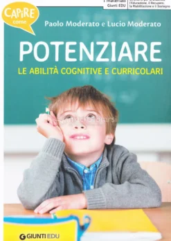 Potenziare le Abilità Cognitive e Curricolari