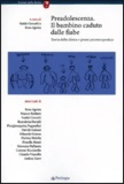Preadolescenza. Il Bambino Caduto dalle Fiabe