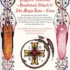 Preghiere, Esorcismi e Benedizioni Rituali di Alta Magia Rosa + Croce - Vol. 2
