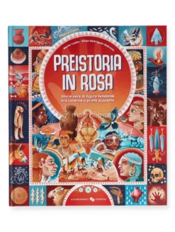 Preistoria in Rosa