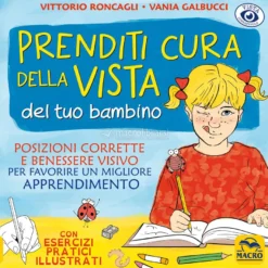 Prenditi Cura della Vista del tuo Bambino