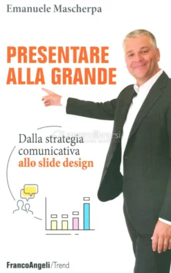 Presentare alla Grande