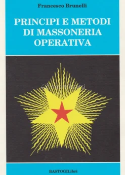 Principi e Metodi di Massoneria Operativa
